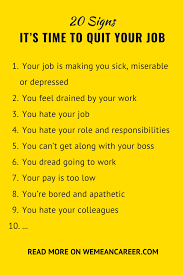 The three signs of a miserable job is an audiobook based on the novel by patrick lencioni. 20 Signs It S Time To Quit Your Job Quitting Your Job Career Help Job Advice
