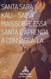 Santa sara, ilumina minha tsara, para que a. Santa Sara Kali Saiba Mais Sobre Essa Santa E Aprenda A Consagra La Wemystic Brasil Oracao Santo Onofre Santa Sara Oracao