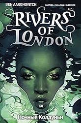 Rivers of London: Body Work #2 eBook : Aaronovitch, Ben, Cartmel, Andrew,  Sullivan, Lee, Guerrero, Luis: Amazon.co.uk: Kindle Store