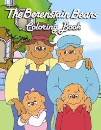 Get additional activity sheets and more from the american dental association. The Berenstain Bears Coloring Book Laura Jones 9781795804844