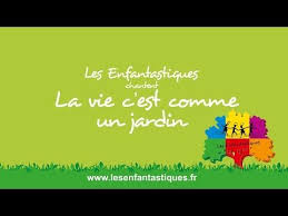 La Vie C Est Comme Un Jardin Les Enfantastiques Chorales D Enfants Youtube Enfantastiques Chanson Chorale