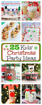 25 Kids Christmas Party Ideas Fun Squared Kindergarten Christmas Party Kids Christmas Party Preschool Christmas Party