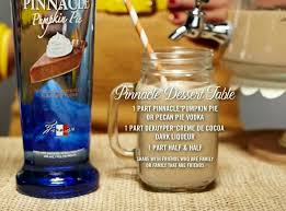 Pinnacle Dessert Table Drink Pumpkin Pie Or Pecan Pie Vodka Holiday Dessert Drinks Pumpkin Drinks Dessert Table Recipes