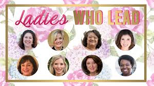 Ladies Who Lead