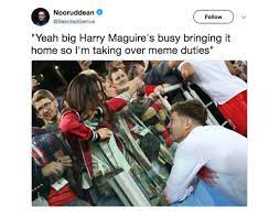 Harry maguire will bounce back after setbacks, says. Harry Maguire Memes Funniest Memes Of England Defender Sport Galleries Pics Express Co Uk