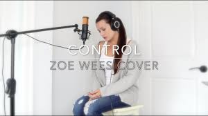 May 27, 2021 · hamburgs shootingstar zoe wees (19) wird ebenfalls auftreten. Control Zoe Wees Cover Youtube