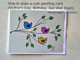 Birthday Card For Mother Drawing Diy Greeting Card How To Draw A Mother S Day Card Birthday Card Get Well Soon Card 3 Min Birthday Card Drawing Greeting Cards Diy Simple Birthday Cards