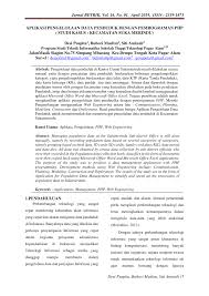 Jul 20, 2018 · keyword: Pdf Aplikasi Pengelolaan Data Penduduk Dengan Pemrograman Php Studi Kasus Kecamatan Suka Merindu