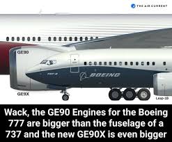 Boeing urged airlines to suspend use of all 777s with the same kind of engine. Wack The Ge90 Engines For The Boeing 777 Are Bigger Than The Fuselage Of A 737 And The New Ge90x Is Even Bigger Wack The Ge90 Engines For The Boeing 777
