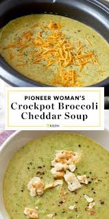 Recipe Slow Cooker Broccoli Cheddar Soup From The Pioneer Woman Recipe Broccoli Cheddar Soup Recipe Slow Cooker Broccoli Cream Of Broccoli Soup