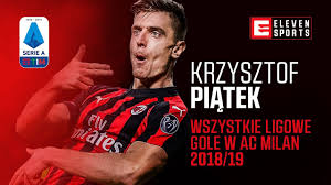 Piątek in wielki słownik języka polskiego, instytut języka polskiego pan; Krzysztof Piatek Wszystkie Ligowe Gole W Barwach Ac Milan Sezon 2018 19 Youtube