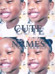 Unique Baby Names Ideas and Tips for Choosing the Perfect Name