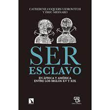 Romance, fantasía, ciencia ficción y otros. Ser Esclavo En Africa Y America Entre Los Siglos X Pdf Gratis