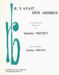 Il Y Avait Des Arbres Remises Marchands 30 Parole Musique Accords De Guitare Partitions De Chansons