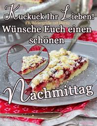 Pin Von Heike Fehmer Auf Nachmittag Nachmittags Grusse Grusse Guten Nachmittag