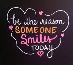Be The Reason Someone Smiles Today Dental Quotes Smile Quotes Beautiful Smile Quotes