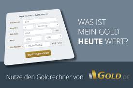 Goldrechner Goldwert Berechnen Pro Gramm