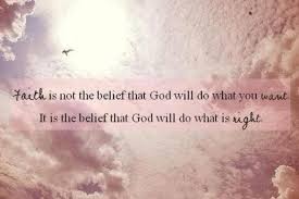 Quotes About Believing God 150 Quotes