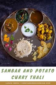 Sambar And Potato Curry Thali Potato Curry Best Vegetarian Recipes Clean Eating Recipes