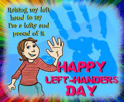 The day was first observed in 1976 by dean r. International Left Handers Day Cards Free International Left Handers Day Wishes 123 Greetings