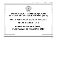 Check spelling or type a new query. Kkm Bahasa Inggris Kelas 1 2 3 4 5 6 Sd