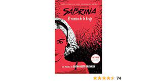 En esta sección () te puedes encontrar con el mejor contenido lleno de enlaces para descargar series hd 720p y 1080p completas en audio español latino dual en formato llega la cuarta temporada de la serie el mundo oculto de sabrina temporada 4 (2020) hd 720p latino dual, en la que la. Amazon Com El Mundo Oculto De Sabrina El Camino De La Bruja Fantasy Spanish Edition 9788492918768 Rees Brennan Sarah Emery Jeannine Books