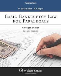 Basic Bankruptcy Law For Paralegals Abridged In 2021 Paralegal Basic Bankruptcy