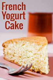 Yogurt Cake Recipe Chocolate Zucchini Recipe French Yogurt Cake Yogurt Cake Desserts