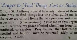 Prayer To Find Things Lost Or Stolen St Anthony St Anthony Prayer Lost St Anthony Prayer Prayer Quotes