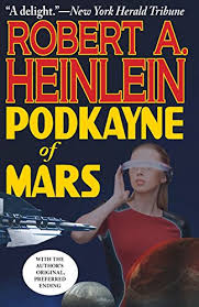 Podkayne Of Mars Robert A Heinlein Amazon Com New York Herald Tribune Science Fiction Books Science Fiction