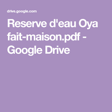 Reserve D Eau Oya Fait Maison Pdf Google Drive En 2020 Arrosage Jardin Trucs Et Astuces Jardinage Cuisine Exterieur