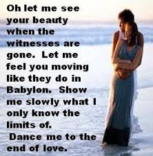 Leonard Cohen Dance Me To The End Of Love Lyrics Meaning Pin Van Paul Phillips Op Song Lyrics I Love Liedjesteksten Songteksten Muziek