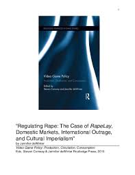 Rapelay, a violent misogynistic game which reinforces dominant myths concerning women's and girls' sexualities. Pdf Regulating Rape The Case Of Rapelay Domestic Markets International Outrage And Cultural Imperialism Jennifer Dewinter Academia Edu