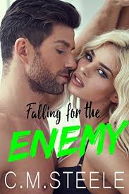 Falling for the Enemy (Falling, #2) by C.M. Steele
