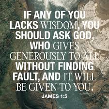 Click on the thumbnails below to download or print coloring pages. James 1 5 If Any Of You Lacks Wisdom Let Him Ask Of God Who Gives To All Liberally And Without Reproach And It Will Be Given To Him New King James