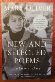 New And Selected Poems Volume One By Mary Oliver In 2020 Poems Writing Poems Mary Oliver