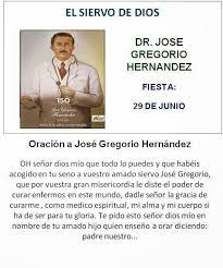 El lugar de la ceremonia será en la iglesia del colegio la salle de la colina. Dr Jose Gregorio Hernandez Medico De Los Pobres Oracion A San Gregorio Oracion Milagrosa Oraciones Poderosas