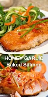 Honey Garlic Baked Salmon Recipe In 2020 Salmon Recipes Baked Healthy Salmon Recipes Salmon Recipes Oven