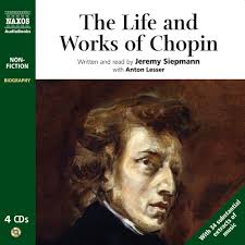 SIEPMANN, J.: Life and Works of Chopin (The)