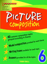 This is a picture of a garden. Picture Composition Workbook Level 6 Scholastic Children Book Publishing