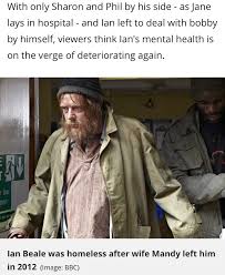 Eastenders is a british soap opera created by julia smith and tony holland which has been broadcast on bbc one since 1985. Theodora Dickinson On Twitter That S Not A Homeless Man That S Ian Beale A Character On Eastenders Fakenews