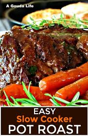 Slow cooker roast beef with potatoes and carrots. Slow Cooker Pot Roast Easy Comfort Food A Gouda Life