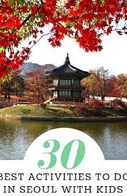 Updated 2019 Seoul Attractions Seoul Activities Seoul Seoul Korea Seoul Travel Seoul Travel Tips Seoul In 2020 Travel Destinations Asia Korea Travel South Korea Travel