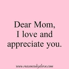 30 Best Mom Quotes Reasons Why I Love Love Mom Quotes Best Mom Quotes Love You Mom Quotes