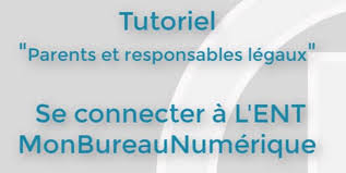 Il donne accès à un ensemble. Parents Et Responsables Comment Vous Connecter A L Ent Mon Bureau Numerique Pour La Premiere Fois Actualites Lycee Gaspard Monge