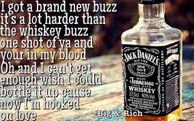 Brand New Buzz Big Rich Lyrics Bigandrich Brandnewbuzz Countrymusiclyrics Jack Daniels Whiskey Jack Daniels Wallpaper