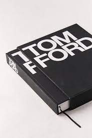 Celebrating and embracing the design behind vehicles that roll off the production floor. Tom Ford By Tom Ford Bridget Foley Tom Ford Book Coffee Table Book Design Book Decor