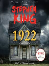 Read 1922 by stephen king with a free trial. 1922 By Stephen King Overdrive Ebooks Audiobooks And Videos For Libraries And Schools