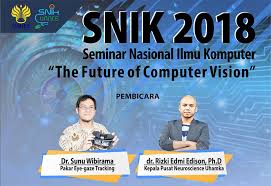 Μετάβαση στην πλοήγηση πήδηση στην αναζήτηση. Seminar Nasional Ilmu Komputer Snik 2018