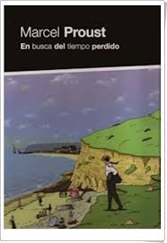 En Busca Del Tiempo Perdido Por El Camino De Swann De Marcel Proust Marcel Proust Me Perdiste Marcel